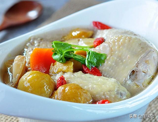 板栗鸡汤10种做法，板栗煲鸡汤具有滋润养生、健脾养胃清润不油腻